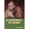 A Farewell to Arms