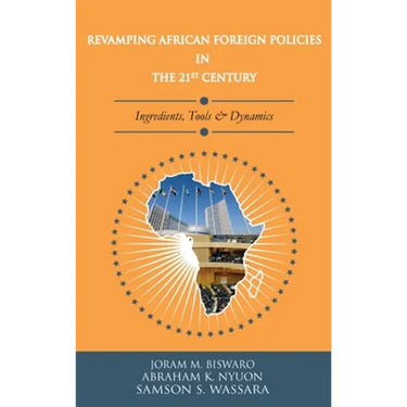 Revamping African Foreign Policies in the 21st Century