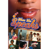 When She Speaks: A Collection of Words and Thoughts, Volume 2