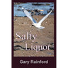 Salty Liquor