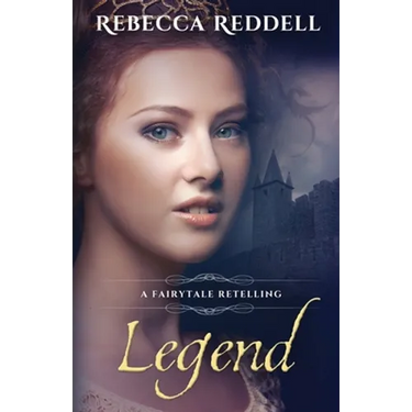 Legend: A Cinderella Retelling