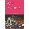 Wet Dreamz: A Series of erotic bedtime stories