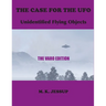 The Case for the UFO: The Varo Edition