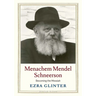 Menachem Mendel Schneerson: Becoming the Messiah