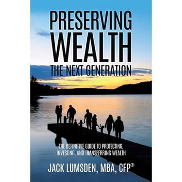 Preserving Wealth: The Next Generation