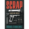 Scrap: A Barcelona Thriller