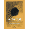 Anansi: Jamaican stories of the Spider God