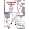 Lewis and Clark Trail Guide: With Documentation of over 400 Lewis and Clark Campsites