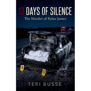 13 Days of Silence: The Murder of Rylee James