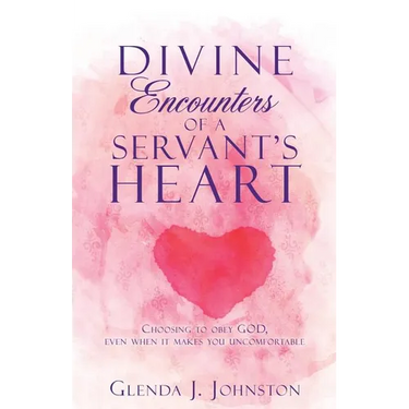 Divine Encounters of a Servant's Heart