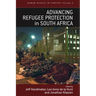 Advancing Refugee Protection in South Africa