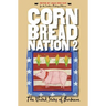 Cornbread Nation 2: The United States of Barbecue