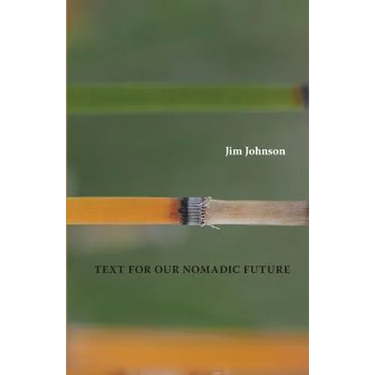Text For Our Nomadic Future