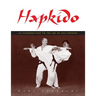 Hapkido: An Introduction to the Art of Self-Defense