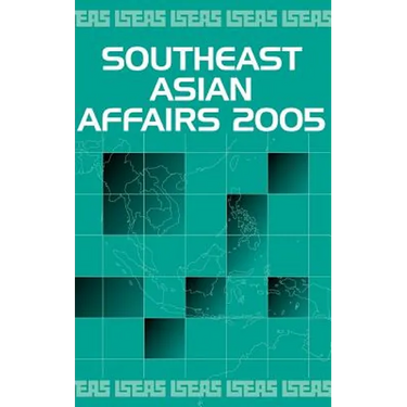 Southeast Asian Affairs 2005