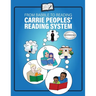 From Babble to Reading Carrie Peoples' Reading System