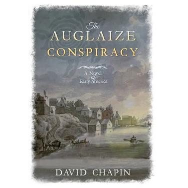 The Auglaize Conspiracy: A Novel of Early America