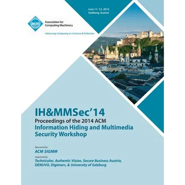 Ih&mmsec 14 2nd ACM Workshop on Information Hiding and Multimedia Security