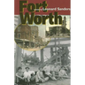 Fort Worth: Volume 37