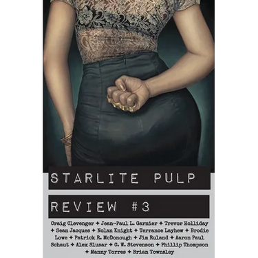 Starlite Pulp Review #3