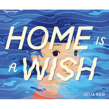 Home Is a Wish