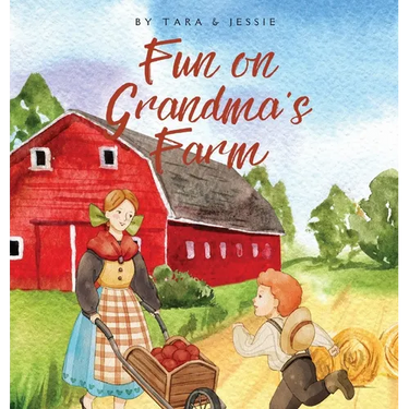 Fun on Grandma's Farm