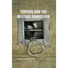 Torture and the Military Profession