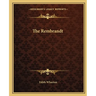 The Rembrandt