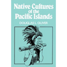 Native Cultures of the Pacific Islands