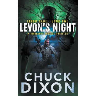 Levon's Night: A Vigilante Justice Thriller