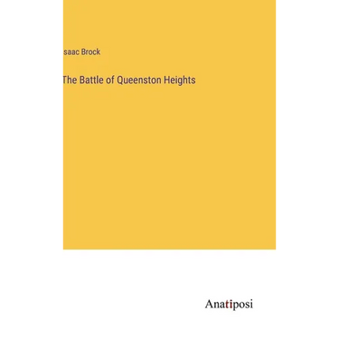 The Battle of Queenston Heights