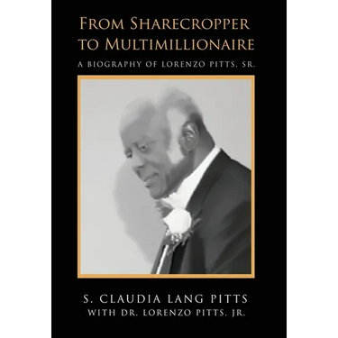 From Sharecropper to Multimillionaire