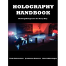 Holography Handbook