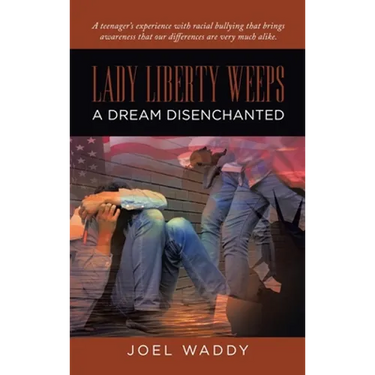 Lady Liberty Weeps: A Dream Disenchanted