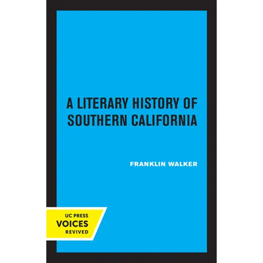 A Literary History of Southern California