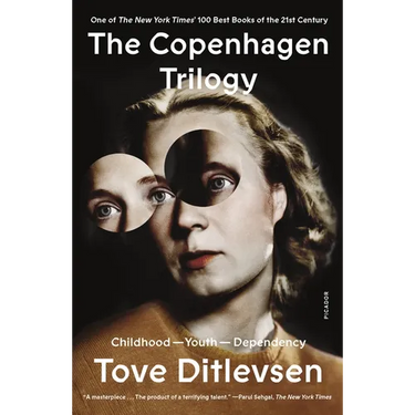 The Copenhagen Trilogy: Childhood; Youth; Dependency