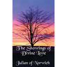The Showings of Divine Love