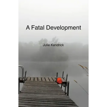 A Fatal Development