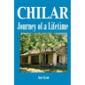 Chilar: Journey of a Lifetime