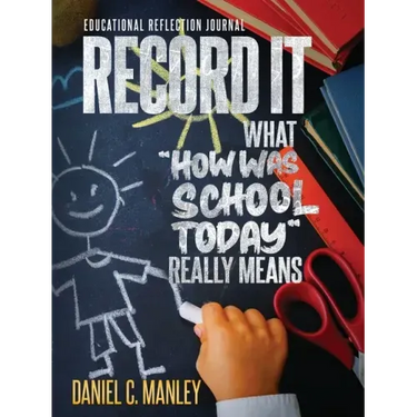 Record It: What "How Was School Today" Really Means