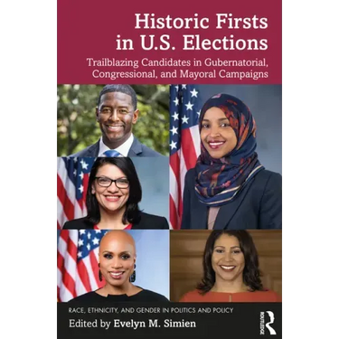 Historic Firsts in U.S. Elections: Trailblazing Candidates in Gubernatorial, Congressional, and Mayoral Campaigns