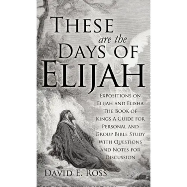 These Are the Days of Elijah