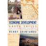 Economic Development under Crises: An Econometric Analysis