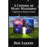 A Cosmos of Many Mansions: Varieties of Science Fiction