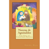 Novena de Aguinaldos: The Gift of Christmas Novena