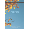 hush