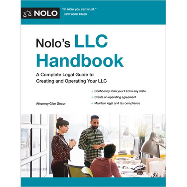 Nolo's LLC Handbook: A Complete Legal Guide to Creating and Operating Your LLC