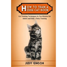 How To Train a House Cat Book: Cat Training Techniques In Ten Minutes for Adults and Kids + Potty Training