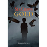 Six Crows Gold