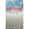 Global Solutions: Demanding Total Accountability For Climate Change